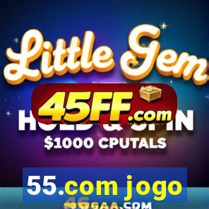 55.com jogo
